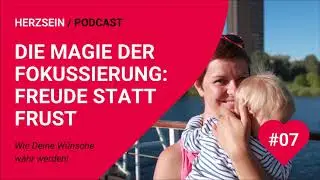 Die Magie der Fokussierung: Freude statt Frust