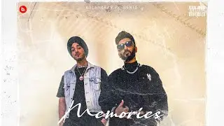 MEMORIES (OFFICIAL VIDEO) - DEEP KALSI FEAT. RAHUL MAKHIJA | HIP HOP SONG | KALAMKAAR