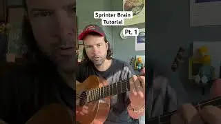 SPRINTER BRAIN guitar main idea walkthrough Pt. 1