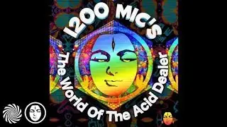 1200 Micrograms - The World Of The Acid Dealer