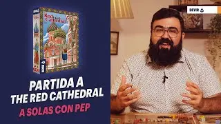 Partida a The Red Cathedral 🤓 A Solas Con Pep 🤓 Devir