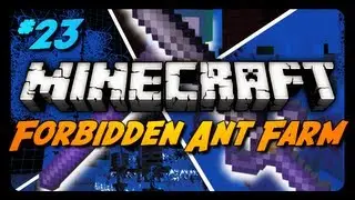 Forbidden Ant Farm Survival - THE FORBIDDEN BLADE! - Ep. 23