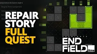 Repair Story FULL QUEST Arknights Endfield