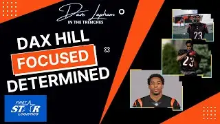 Cincinnati Bengals Rookie Defensive Back Dax Hill Is Focused and Determined