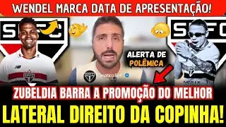 TARDE AGITADA! WENDEL ASSINA COM O SPFC E ZUBELDIA BARRA PROMO&Ccedil;&Atilde;O DO MELHOR LATERAL DA COPINHA!