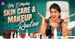 My Daily Skin Care + Makeup Routine ✨| What I Actually Use 💄🧴| Priya Pal