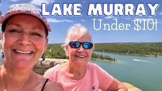 What to do at Lake Murray for Under $10!