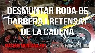 Desmuntar roda darrera  i retensat de la cadena a la Macbor Montana XR1