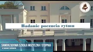 badanie poczucia rytmu