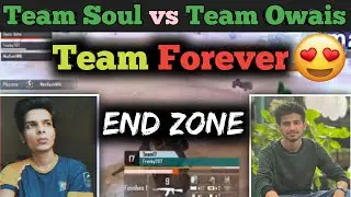 Team Soul vs Team Owais 🔥 | | Team Forever ❣️Owais bhai ❣️#owais #soul