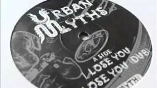 Urban Myths - Lose You - Old Skool Garage