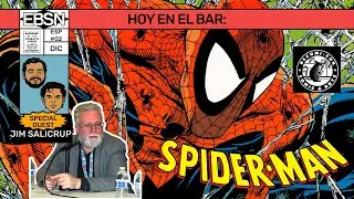 EBSN ESPECIAL DECOMI-CON - SPIDER-MAN TORMENTO ft. JIM SALICRUP