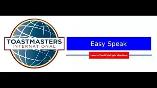 How to Email Multiple Members in Easy Speak