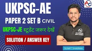 UKPSC-AE (CIVIL) PAPER 2 SET B SOLUTION
