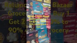 Reliance Smart Bazaar Grocery offer| Buy 1 Get 2 free | 70% to 90% off on grocery item#smartbazar