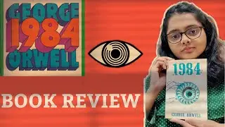1984 by George Orwell🤯 | Book Review | Dystopian Literature | Must-read Classics | Pick Up Books