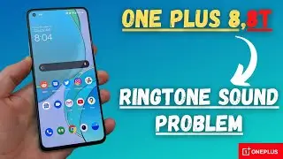 oneplus ringtone Not working one plus 8,8t || ringtone Sound not ringing problem