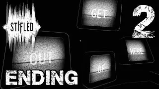 Stifled - The Finale ( TRUE ENDING ) Manly Let's Play [ 2 ]