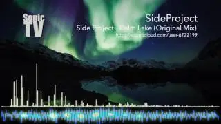 SideProject - Calm Lake | Dance & EDM | Future Bass | Creative Commons | No Copyright | SonicTV