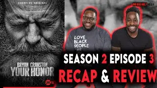 Your Honor | Season 2 Episode 3 Recap & Review | 