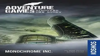 No Runthrough Review: Adventure Games - Monochrome Inc
