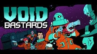 VOID BASTARDS: New Stylized Indie FPS Game Trailer 2019