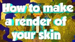 How to make a render of your minecraft skin using Cinema 4D (1080p)