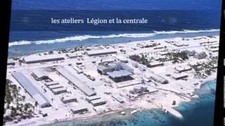 Les Essais nucléaires français 3 / 3   la base de HAO