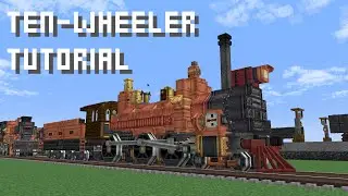 Ten-wheeler Tutorial