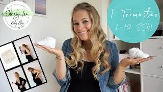 1. Trimester | 1 - 12 SSW | Baby Blog | Solvejg Lea