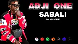 ADJI ONE - SABALI ( SON OFFICIEL ) 2023