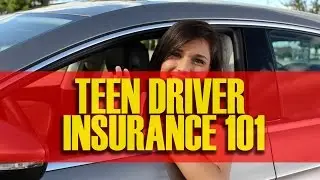 A parents guide to insurance for their teen driver