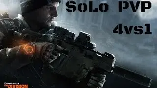 The Division: Solo PVP [Patch 1.3]