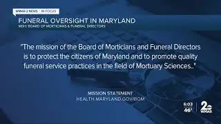 In Focus: Funeral oversight in Maryland