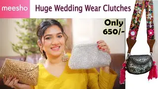 Meesho Wedding /Party Wear Clutches Haul Starting from 550#meesho #fashion #clutch #meeshoclutch
