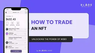 Blade Wallet - How to trade an NFT