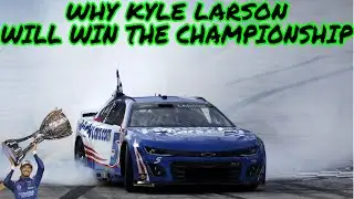 Why Kyle Larson will win the 2025 NASCAR Cup Series championship