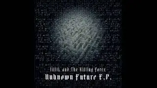 The Killing Force &ndash; See The Future Things