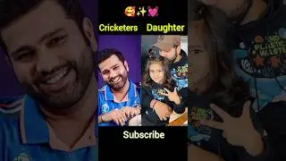 Indian cricketers daughter and son #cricketer #daughter #cricket #viratkohli #msdhoni #rohitsharma