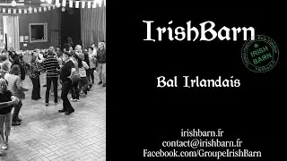 Bals Irlandais - C&eacute;il&iacute; - IRISHBARN