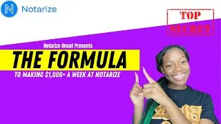 The Formula To Making $1,000+ A Week On Notarize