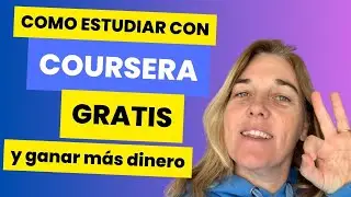 Estudiar con Coursera GRATIS - &iexcl;Aprende sin pagar nada! [2024]