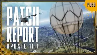 Patch Report #11.1 - Paramo, Emergency Pickup  | PUBG