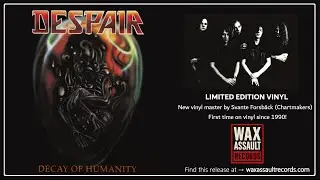 Despair - Decay of Humanity (2026 Vinyl Remaster)