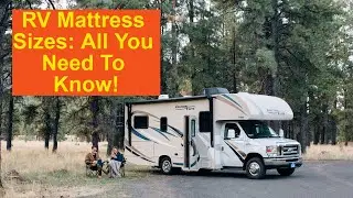 RV Matttress Sizes: What You Need To Know