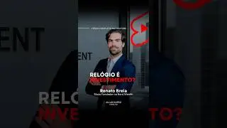 Rel&oacute;gios como investimento? Olha o que Renato Breia pensa! #rolex