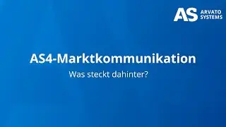 Marktkommunikation f&uuml;r Energieversorger mit dem neuen AS4 Standard