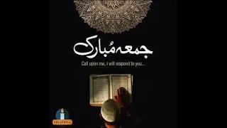 new jumma mubarak status 7  #globalstories