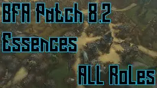 BFA 8.2 Quick Essence Guide: All Roles
