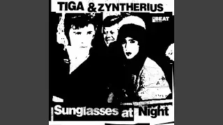 Sunglasses at Night (Alter Ego Remix)